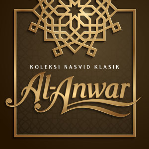 Dengarkan lagu Senandung Kesyukuran nyanyian Al-Anwar dengan lirik