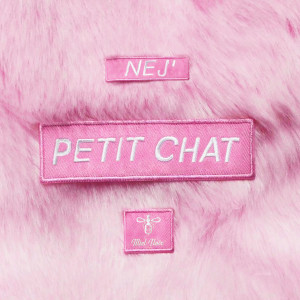 收听Nej的Petit chat歌词歌曲