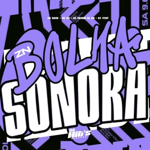 收听DJ TCW7的ZN Bolha Sonora (Explicit)歌词歌曲