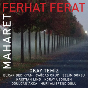 Listen to Maharet song with lyrics from Huri Aliefendioğlu