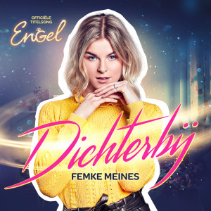 Listen to Dichterbij song with lyrics from Femke Meines
