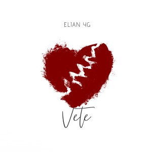 Listen to Vete song with lyrics from Elian YG