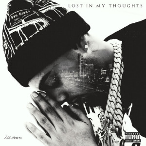Listen to Alone In My Thoughts (Explicit) song with lyrics from Lil Maru