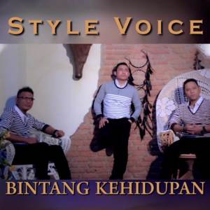STYLE VOICE的專輯Bintang Kehidupan
