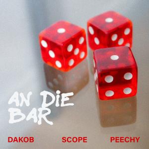 Scope的專輯an die bar (Explicit)