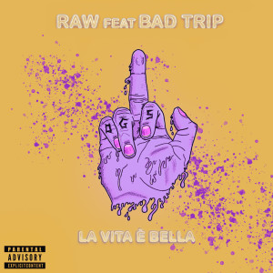 ดาวน์โหลดและฟังเพลง La Vita è Bella (Explicit) พร้อมเนื้อเพลงจาก Raw