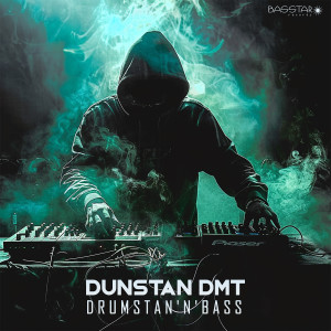 DUNSTAN DMT的專輯Drumstan'n'Bass