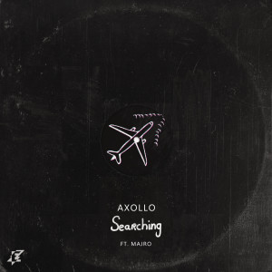 收聽Axollo的Searching歌詞歌曲