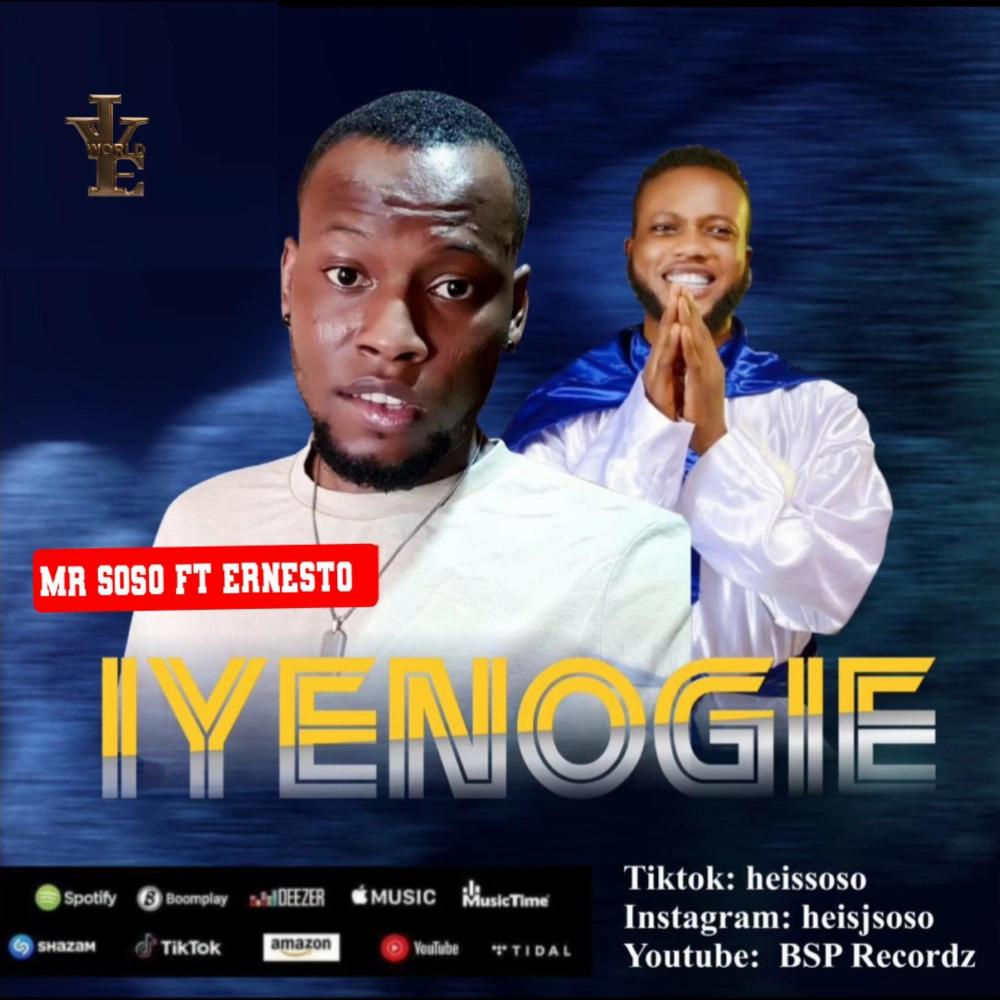 Iyenogie (feat. Ernesto) (Explicit)