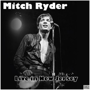 Listen to Sock It To Me Baby (Live) song with lyrics from Mitch The Rider