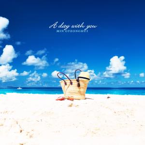 Album A Day With You oleh Min Gyeonghui