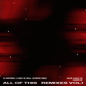 All of This Remixes Vol. 1