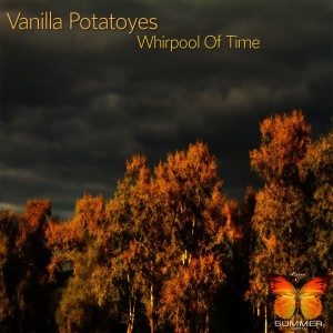 Vanilla Potatoyes的專輯Whirpool of Time