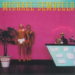 Michael Sembello的專輯Bossa Nova Hotel