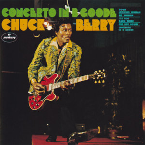 ดาวน์โหลดและฟังเพลง Concerto In B Goode พร้อมเนื้อเพลงจาก Chuck Berry