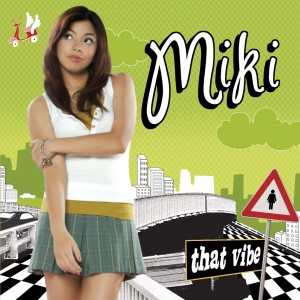 收聽Miki Hann的That Vibe歌詞歌曲