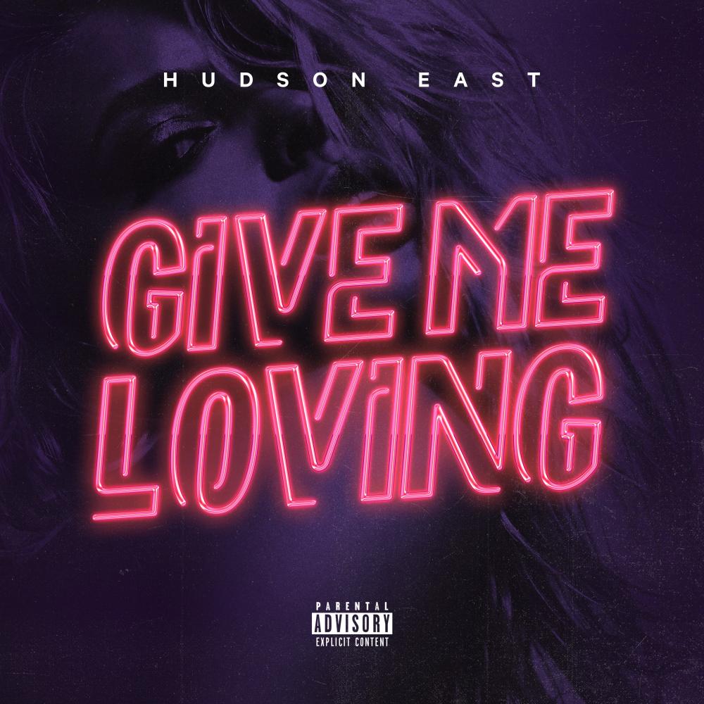 Give Me Loving (Explicit)