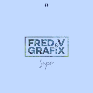 Fred V & Grafix的專輯Sugar