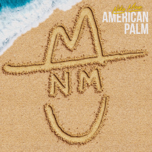 Niko Moon的專輯AMERICAN PALM