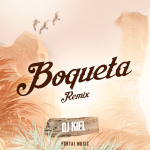 Dj Kiel的專輯Boqueta (Remix)
