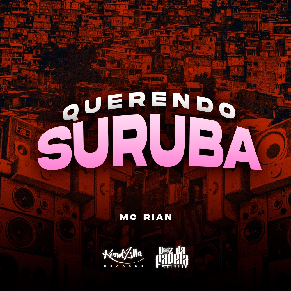 Querendo Suruba (Explicit)