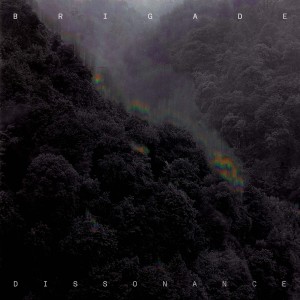 Brigade的專輯Dissonance (Explicit)