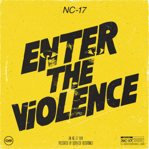 NC-17的專輯Enter The Violence