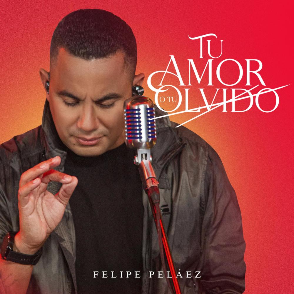 Tu Amor o Tu Olvido