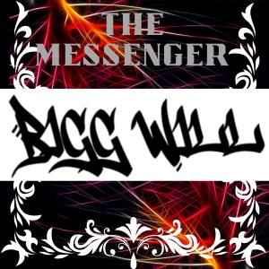 Bigg Will dari The Messenger