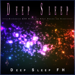 ดาวน์โหลดและฟังเพลง Deep Sleep พร้อมเนื้อเพลงจาก Fall Asleep Fast Music