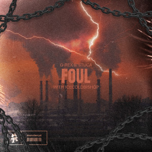 G-REX的专辑Foul (Explicit)