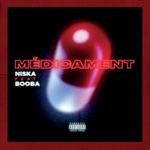 收聽Niska的Médicament (Explicit)歌詞歌曲