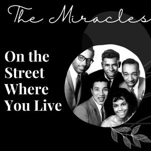 Album On the Street Where You Live - The Miracles from The Miracles