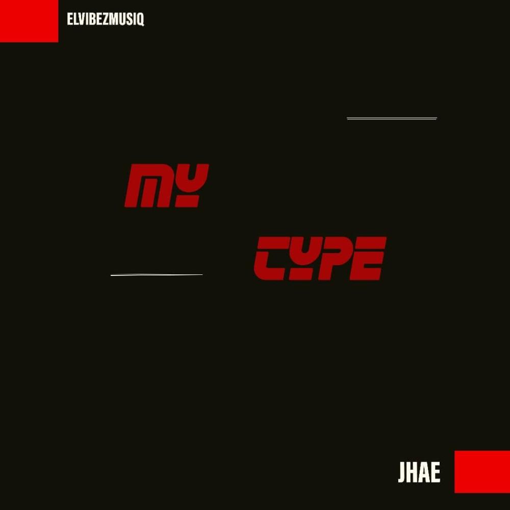 MY TYPE (feat. JHAE)