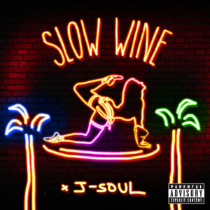 收聽J-Soul的Slow Wine歌詞歌曲