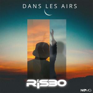 Album Dans les airs (Explicit) oleh Risbo