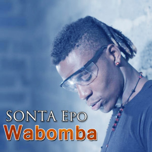 Album Sonta Epo Wabomba from Rich Bizzy