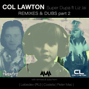 Listen to Super Dupa (Costela Remix) song with lyrics from Col Lawton