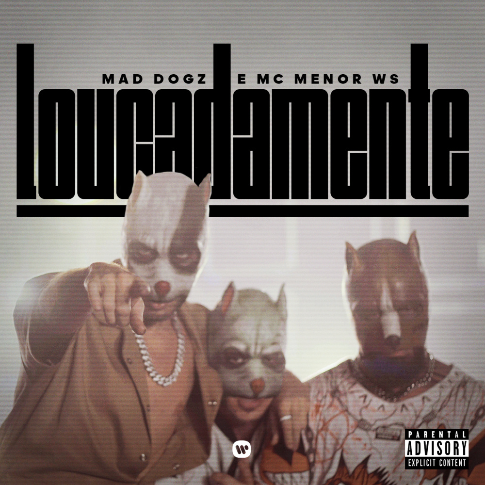 Loucadamente (Explicit)