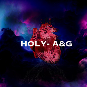 Listen to A&G song with lyrics from Holy