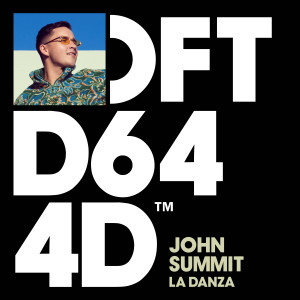 收聽John Summit的La Danza歌詞歌曲