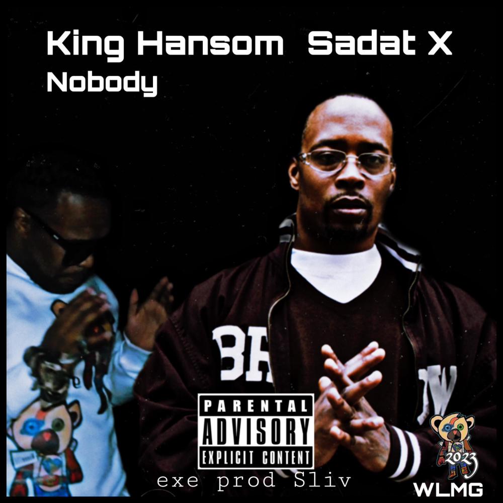 Nobody (feat. Sadat X) (Remix|Explicit)