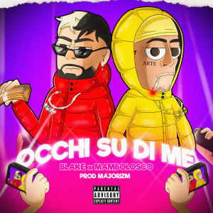 Blake Religion的專輯OCCHI SU DI ME (Explicit)