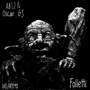 ดาวน์โหลดและฟังเพลง Folletti พร้อมเนื้อเพลงจาก AB12