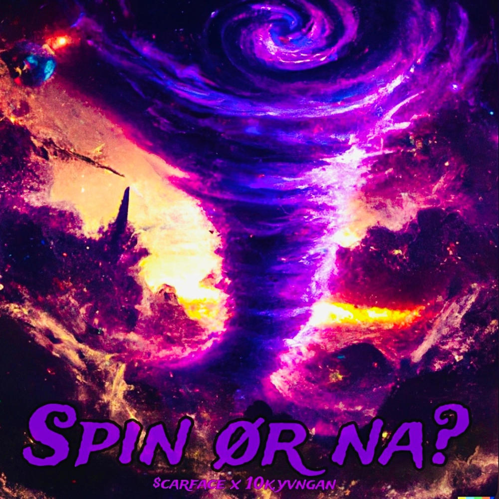 Spin or na ? (feat. 10k.yvngan) (Explicit)