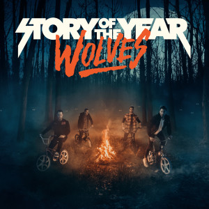 收聽Story Of The Year的Wolves歌詞歌曲
