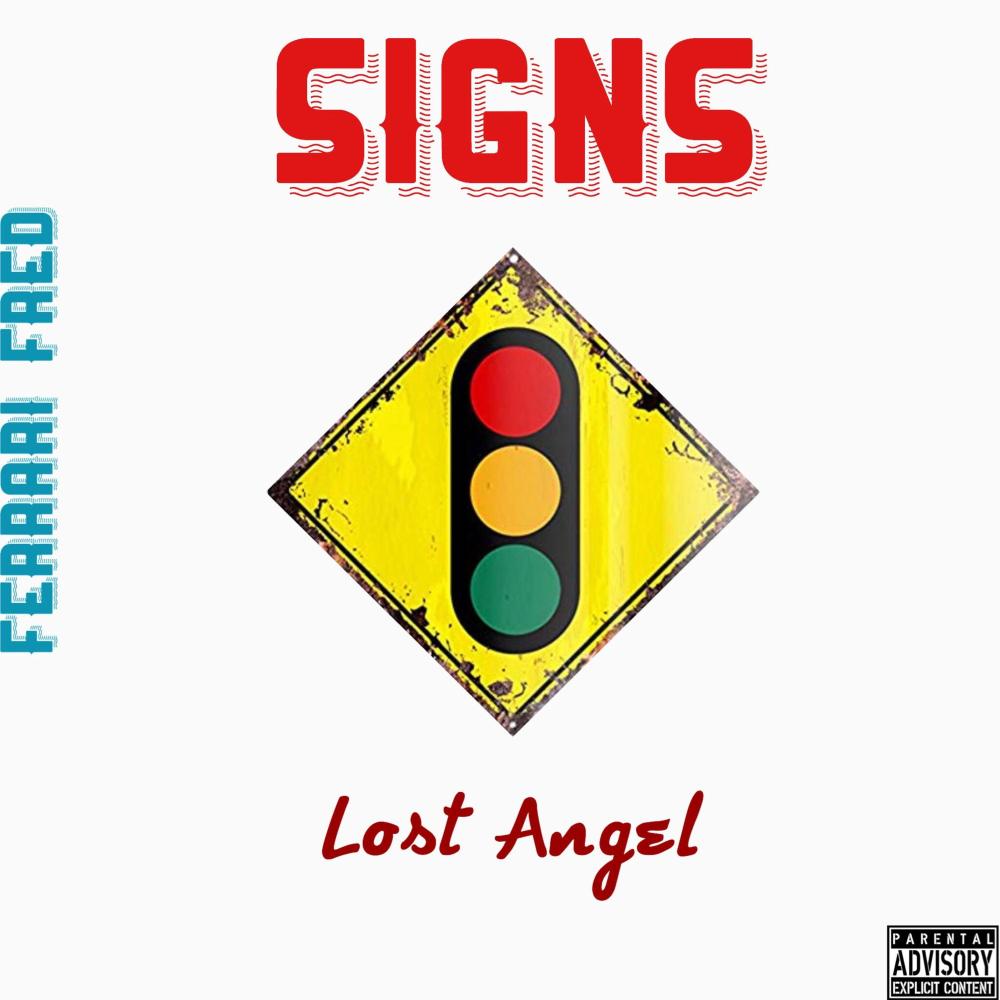 Signs (feat. Ferrari Fred) (Explicit)