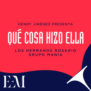Listen to Qué Cosa Hizo Ella song with lyrics from Henry Jimenez