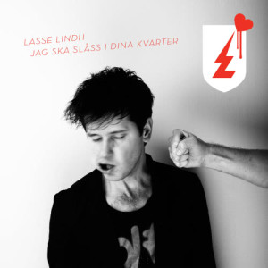 อัลบัม Jag ska slåss i dina kvarter ศิลปิน Lasse Lindh