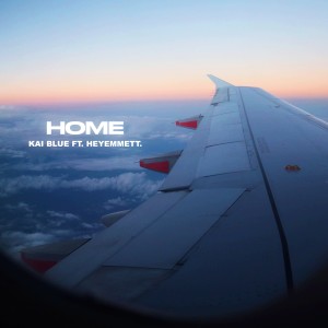 Kai Blue的專輯Home (feat. heyemmett. & Pieper Beats)